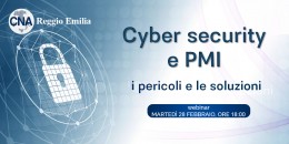 Cyber Security pericoli e soluzioni per le PMI