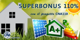 Nasce il servizio CNA110: guida al superbonus dalla fattibilità ai lavori finali